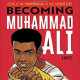 Literary-Notes-Becoming-Muhammad-Ali